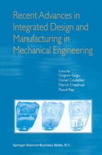 Enlarge image Cover: Recent Advances in Integrated Design and Manufacturing in Mechanical Engineering - Springer