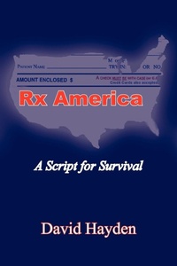 Enlarge image Cover: Rx America - AuthorHouse