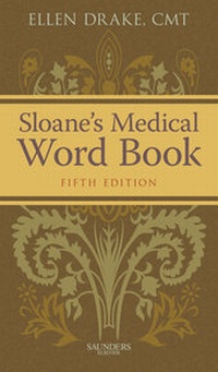Enlarge image Cover: Sloane's Medical Word Book - Saunders