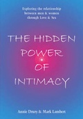 Cover: The Hidden Power of Intimacy - Trafford Publishing