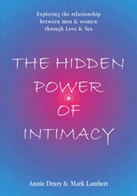 Enlarge image Cover: The Hidden Power of Intimacy - Trafford Publishing