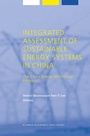 Cover: Integrated Assessment of Sustainable Energy Systems in China, The China Energy Technology Program - Kluwer Academic Publishers