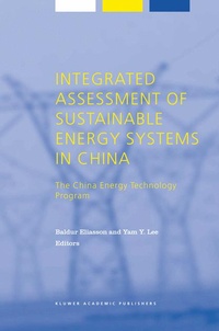 Enlarge image Cover: Integrated Assessment of Sustainable Energy Systems in China, The China Energy Technology Program - Kluwer Academic Publishers