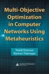 Abbildung von: Multi-Objective Optimization in Computer Networks Using Metaheuristics - Auerbach