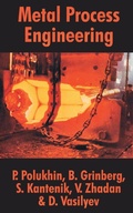 Cover: Metal Process Engineering - University Press of the Pacific
