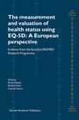 Cover: The Measurement and Valuation of Health Status Using EQ-5D: A European Perspective - Kluwer Academic Publishers