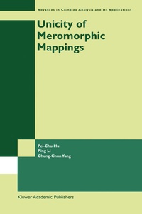 Enlarge image Cover: Unicity of Meromorphic Mappings - Kluwer Academic Publishers