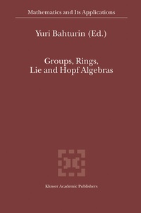Abbildung von: Groups, Rings, Lie and Hopf Algebras - Kluwer Academic Publishers