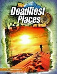 Enlarge image Cover: The Deadliest Places on Earth - Raintree Publishers