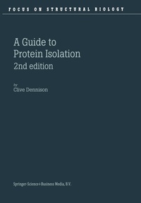Enlarge image Cover: A Guide to Protein Isolation - Springer