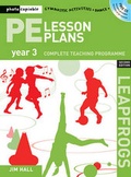 Cover: PE Lesson Plans Year 3 - A & C Black Publishers Ltd