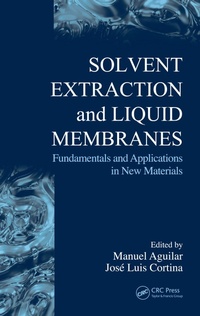 Abbildung von: Solvent Extraction and Liquid Membranes - CRC Press