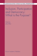 Cover: Inclusion, Participation and Democracy: What is the Purpose? - Kluwer Academic Publishers