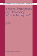 Cover: Inclusion, Participation and Democracy: What is the Purpose? - Kluwer Academic Publishers