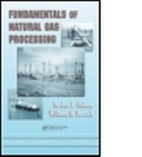 Enlarge image Cover: Fundamentals of Natural Gas Processing - CRC Press