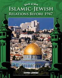 Enlarge image Cover: Islam Jewish Relations Pre 1947 - Mason Crest Publishers