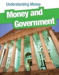 Cover: Money and Government - Raintree Publishers