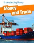 Cover: Money and Trade - Raintree Publishers