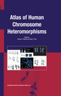 Cover: Atlas of Human Chromosome Heteromorphisms - Springer