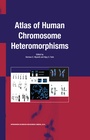 Cover: Atlas of Human Chromosome Heteromorphisms - Springer