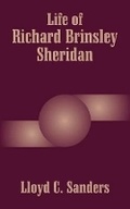 Cover: Life of Richard Brinsley Sheridan - University Press of the Pacific