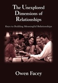 Cover: The Unexplored Dimensions of Relationships - AuthorHouse