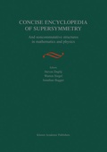 Cover: Concise Encyclopedia of Supersymmetry - Kluwer Academic Publishers