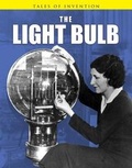 Cover: The Light Bulb - Raintree Publishers