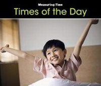 Enlarge image Cover: Times of the Day - Raintree Publishers