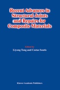 Cover: Recent Advances in Structural Joints and Repairs for Composite Materials - Kluwer Academic Publishers