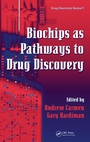 Cover: Biochips as Pathways to Drug Discovery - CRC Press