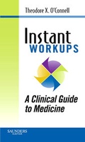 Cover: Instant Work-ups: A Clinical Guide to Medicine - Saunders