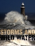 Cover: Storms and Wild Water - Adlard Coles Nautical
