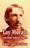 Bild: Lay Morals and Other Ethical Papers - University Press of the Pacific