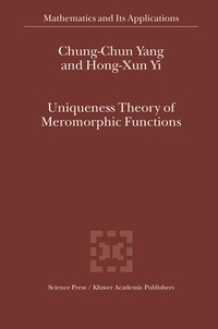 Enlarge image Cover: Uniqueness Theory of Meromorphic Functions - Kluwer Academic Publishers