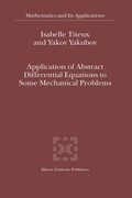 Cover: Application of Abstract Differential Equations to Some Mechanical Problems - Kluwer Academic Publishers