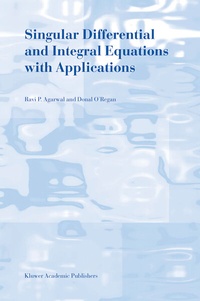 Abbildung von: Singular Differential and Integral Equations with Applications - Kluwer Academic Publishers