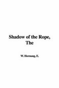 Enlarge image Cover: The Shadow of the Rope - IndyPublish.com