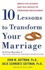 Cover: Ten Lessons to Transform Your Marriage - Harmony/Rodale/Convergent