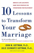 Cover: Ten Lessons to Transform Your Marriage - Harmony/Rodale/Convergent