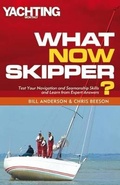 Cover: What Now Skipper? - Adlard Coles Nautical