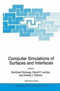 Enlarge image Cover: Computer Simulations of Surfaces and Interfaces - Springer