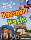 Cover: Passport to Paris! - A & C Black Publishers Ltd