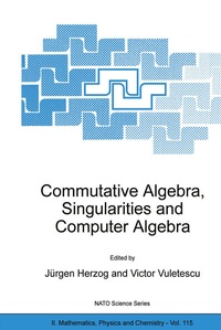 Abbildung von: Commutative Algebra, Singularities and Computer Algebra - Kluwer Academic Publishers