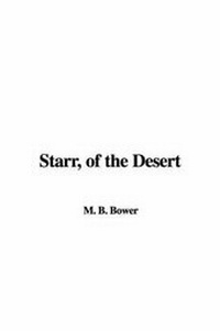 Enlarge image Cover: Starr, of the Desert - IndyPublish.com