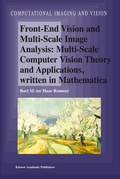 Cover: Front-End Vision and Multi-Scale Image Analysis - Kluwer Academic Publishers