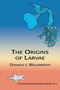 Enlarge image Cover: The Origins of Larvae - Springer