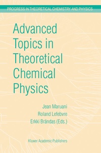 Abbildung von: Advanced Topics in Theoretical Chemical Physics - Kluwer Academic Publishers