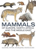 Cover: Mammals of Europe, North Africa and the Middle East - A & C Black Publishers Ltd