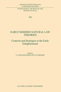 Cover: Early Modern Natural Law Theories - Kluwer Academic Publishers